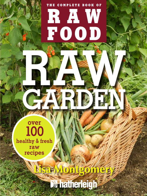 Title details for Raw Garden by Lisa Montgomery - Available
